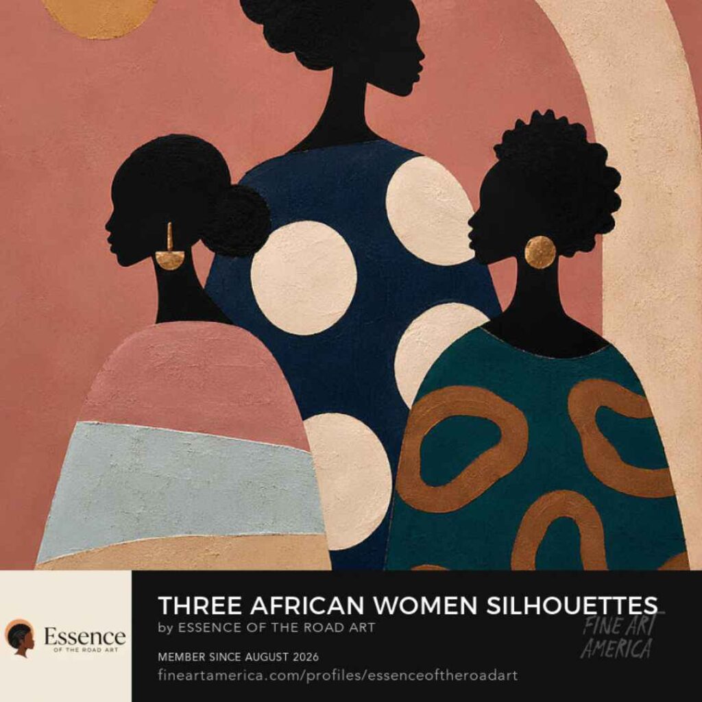 three african woman silhouettes by essence of the road art on fineartamerica.com